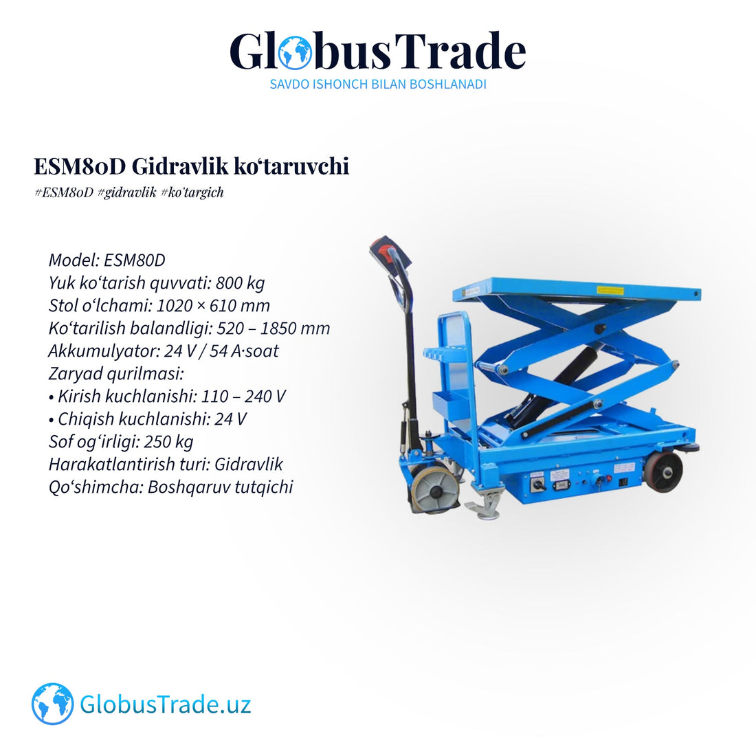 ESM80D Gidravlik ko‘taruvchi